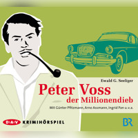 Peter Voss, der Millionendieb - Ewald G. Seeliger - Hörbuch