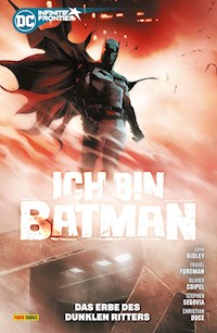Batman: Ich bin Batman - Bd. 1: Das Erbe des Dunklen Ritters - Ridley John - E-Book