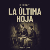 La ultima hoja - O. Henry - Hörbuch