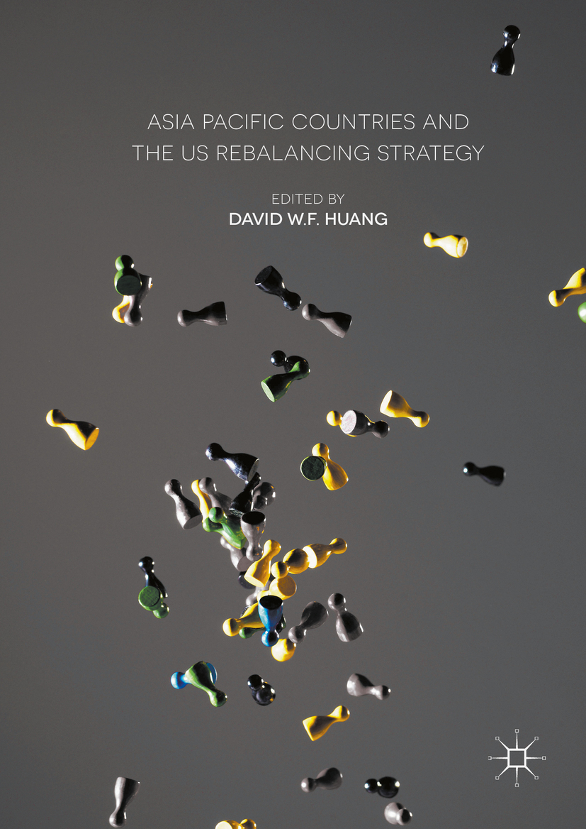 Asia Pacific Countries and the US Rebalancing Strategy -  - E-Book