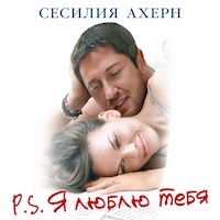 P.S.Я люблю тебя - Сесилия Ахерн - Hörbuch