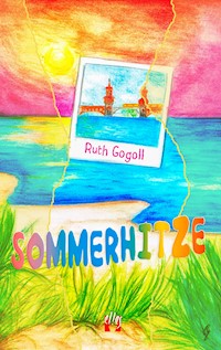 Sommerhitze - Ruth Gogoll - E-Book