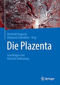 Die Plazenta -  - E-Book