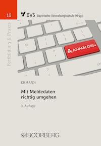 Mit Meldedaten richtig umgehen - Eugen Ehmann - E-Book