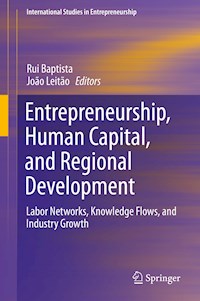 Entrepreneurship, Human Capital, and Regional Development - - E-Book