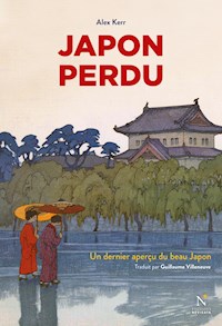 Japon perdu - Alex Kerr - E-Book
