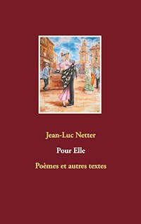 Pour Elle - Jean-Luc Netter - E-Book