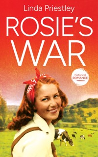 Rosie's War - Linda Priestley - E-Book