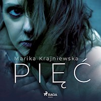 Pięć - Marika Krajniewska - Hörbuch