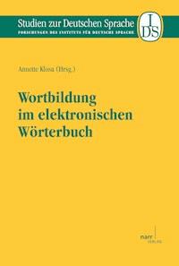 Wortbildung im elektronischen Wörterbuch -  - E-Book