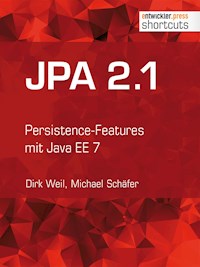 JPA 2.1 - Dirk Weil - E-Book