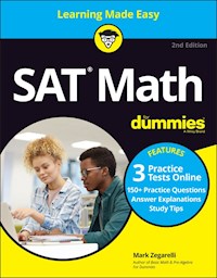 SAT Math For Dummies with Online Practice - Mark Zegarelli - E-Book