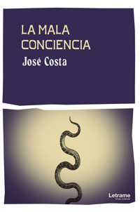 La mala conciencia - José Costa - E-Book
