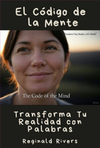 El Código De La Mente - Reginald Rivers - E-Book
