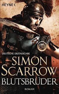 Blutsbrüder - Simon Scarrow - E-Book