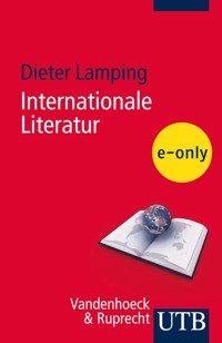 Internationale Literatur - Dieter Lamping - E-Book