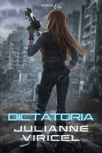 Dictatoria - Julianne Viricel - E-Book