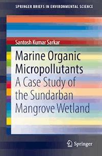 Marine Organic Micropollutants - Santosh Kumar Sarkar - E-Book
