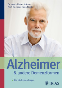 Alzheimer und andere Demenzformen - Hans Förstl - E-Book