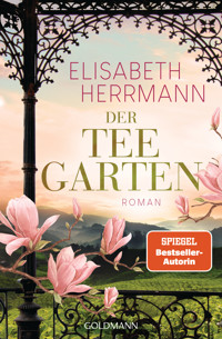 Der Teegarten - Elisabeth Herrmann - E-Book