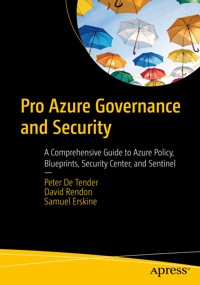 Pro Azure Governance and Security - Peter De Tender - E-Book