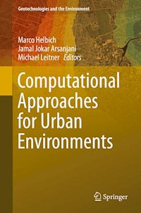 Computational Approaches for Urban Environments - - E-Book