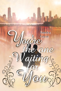 You're the one - Sandra Gernt - E-Book