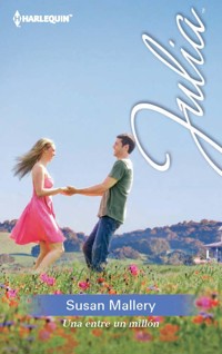 Una entre un millón - Susan Mallery - E-Book