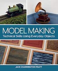 Model Making - Jack Pratt - E-Book