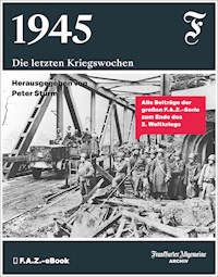 1945 - Frankfurter Allgemeine Archiv - E-Book