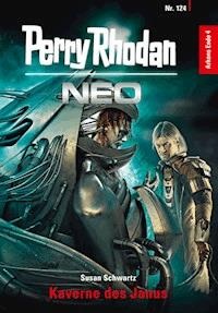 Perry Rhodan Neo 124: Kaverne des Janus - Susan Schwartz - E-Book + Hörbuch