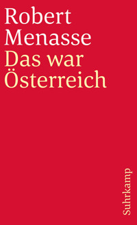 Das war Österreich - Robert Menasse - E-Book