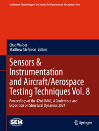 Sensors & Instrumentation and Aircraft/Aerospace Testing Techniques Vol. 8 - - E-Book