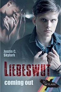 Liebeswut - Justin C. Skylark - E-Book
