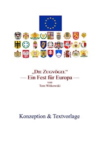 Die Zugvögel -Textvorlagen & Konzeption - Tom Witkowski - E-Book