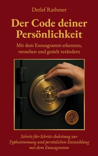 Der Code deiner Persönlichkeit - Detlef Rathmer - E-Book