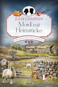 Mord mit Heimtücke - Julia Chapman - E-Book