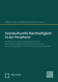 Soziokulturelle Nachhaltigkeit in der Peripherie - - E-Book