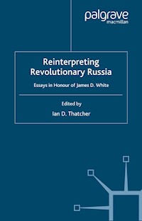 Reinterpreting Revolutionary Russia -  - E-Book
