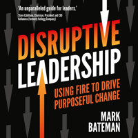 Disruptive Leadership - Mark Bateman - Hörbuch