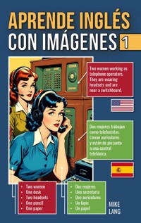 Aprende Inglés Con Imágenes 1 - Mike Lang - E-Book