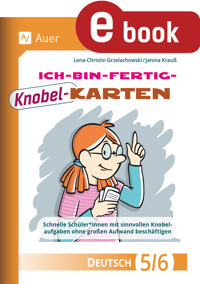Ich-bin-fertig-Knobelkarten Deutsch Klassen 5-6 - Lena-Christin Grzelachowski - E-Book