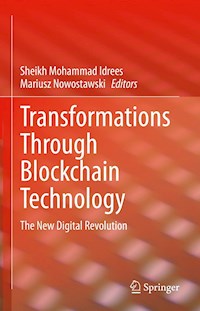 Transformations Through Blockchain Technology -  - E-Book
