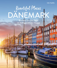 Beautiful Places Dänemark - Udo Haafke - E-Book