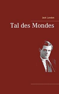 Tal des Mondes - Jack  London - E-Book
