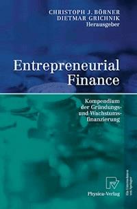 Entrepreneurial Finance -  - E-Book