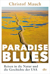 Paradise Blues - Christof Mauch - E-Book