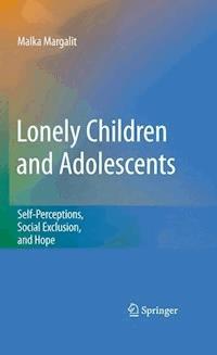 Lonely Children and Adolescents - Malka Margalit - E-Book