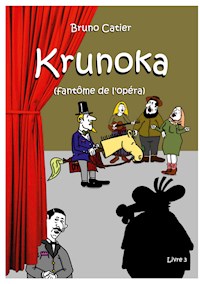 Krunoka - Bruno Catier - E-Book