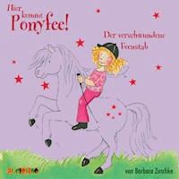 Hier kommt Ponyfee (4): Der verschwundene Feenstab - Barbara Zoschke - Hörbuch